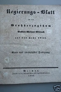 Regierungsblatt Großherzogtum Sachsen-Weimar-Eisenach 1845 Thüringen Apolda F - Bild 1 von 4