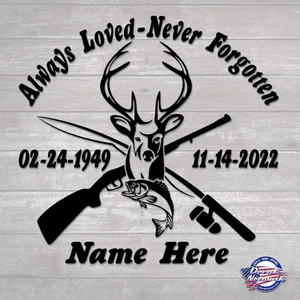 Always Loved Never Forgotten Memorial Sportsman Vinyl Decal Personalized - Picture 1 of 20
