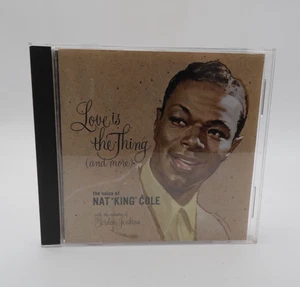 Love is the Thing and More Nat King Cole (CD, 1987) - Picture 1 of 3