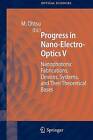 Progress in Nano-Electro-Optics V - 9783642066832