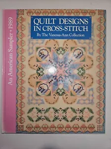 Quilt Designs in Cross Stitch - An American Sampler - 1989 - Picture 1 of 2
