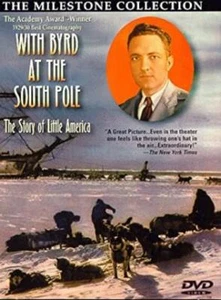 Mit Byrd am Südpol: Die Geschichte von Little America DVD VIDEO Meilenstein - Bild 1 von 1