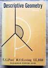 Descriptive Geometry - 3rd Edition - Paré/Loving/Hill/ - 1969 - Good Condition