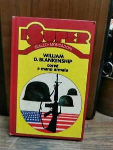 Corvè a mano armata W. D. Blankenship I Super 1975 Mondadori fo ^ - Imagen 1 de 3