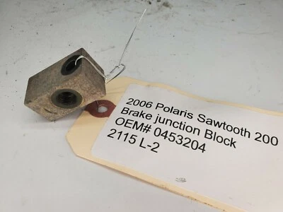 2006 POLARIS SAWTOOTH 200 Brake JUNCTION BLOCK 原始设备制造商 #0453204 2115(L-2) — 第 1/2 张图片