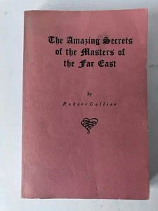 The Amazing Secret of the Master of the Far East Robert Collier 1970 Paperback - Picture 1 of 7