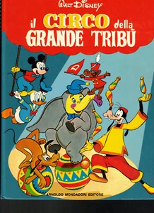 Il Circo della Grande Tribù ed. Mondadori - Picture 1 of 1