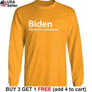 Biden Walmart Parody Long T-Shirt US Political FJB Trump 2024 Let's Go Brandon