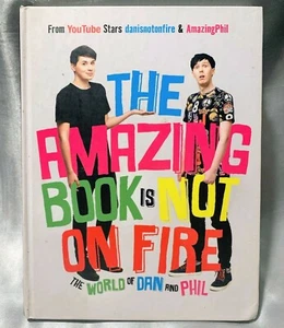 📕📖The Amazing Book Is Not on Fire: The World of Dan and Phil (Hardcover) - Picture 1 of 2