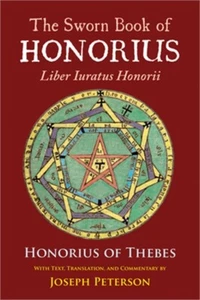 The Sworn Book of Honorius: Liber Iuratus Honorii (Hardback or Cased Book) - Picture 1 of 1