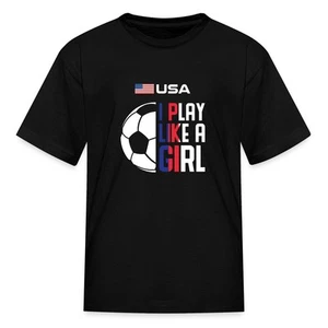 USA I Play Like A Girl Soccer Girl Kid's T-Shirt - Picture 1 of 10