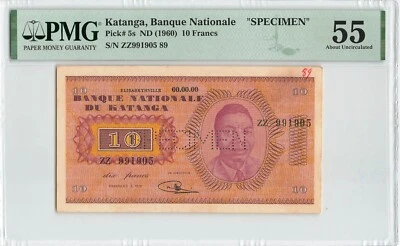 KATANGA 10 Francs 1960, P-5s SPECIMEN, PMG 55 About UNC, Scarce Type. Original. - Image 1 of 2