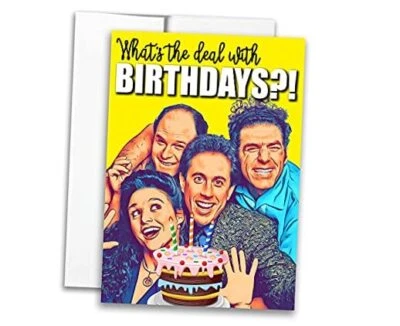 Джерри Сайнфелд вдохновленная пародия открытка на день рождения What's the Deal with Birthdays?  - Изображение 1 из 3