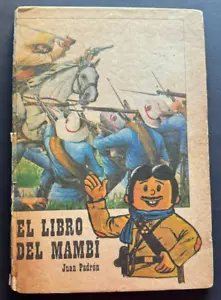 Das Buch der Mambi Juan Padron Cuba Elpidio Valdes Geschichten Comic 1. Auflage - Bild 1 von 24
