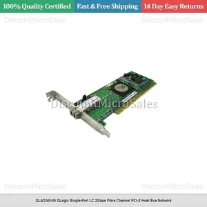 QLA2340-06 QLogic Single-Port LC 2Gbps Fibre Channel PCI-X Host Bus Network - Picture 1 of 1