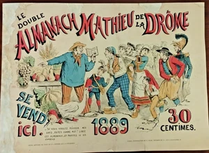 LE DOUBLE ALMANACH MATHIEU DE LA DROME 1889 AFFICHE PUBLICITAIRE LOCANDINA - Picture 1 of 1