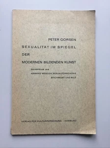 Gorsen Sexualität im Spiegel der Modernen Bildenden Kunst Forschung Erotik 1963 - Bild 1 von 8