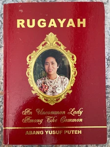 Rugayah An Uncommon Lady Among the Common by Abang Yusuf Puteh (2003) Signed - Picture 1 of 11