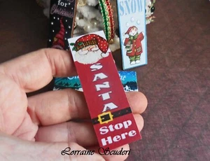 SANTA STOP HERE CHRISTMAS SIGN ~ DOLLHOUSE MINIATURE - Picture 1 of 2