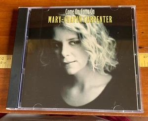 Mary Chapin Carpenter CD Come On Come On Walking Through Fire I Feel Luck - Picture 1 of 3
