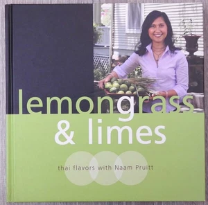 SIGNIERT Zitronengras & Limetten: Thai Aromen mit Naam Pruitt von Pruitt, Naam [HC] - Bild 1 von 1