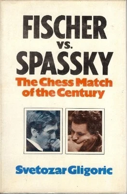 Fischer Versus Spassky: Chess Match..., Gligoric, Sveto - Image 1 of 2
