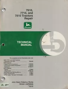 JL497 John Deere 7610, 7710, 7810 Traktoren Reparatur Technisches Handbuch (2000) TM1651 - Bild 1 von 1