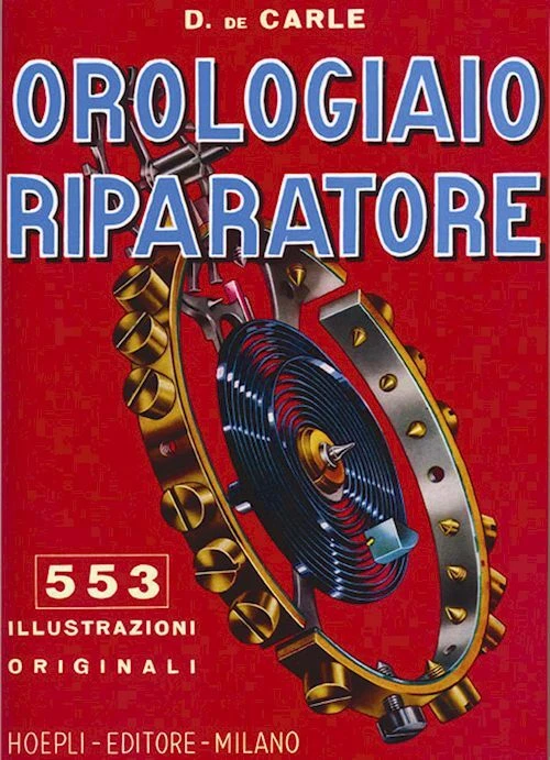 L'OROLOGIAIO RIPARATORE - DE CARLE DONALD - HOEPLI