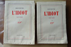DOSTOIEVSKI - L'idiot - 2 tomes -  ed. NRF Gallimard 1942