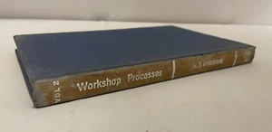 Workshop Processes Volume 2 - R.T. Pritchard (Hardback, 1963) - Picture 1 of 7