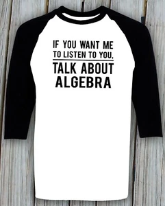 Algebra t shirt Math Teacher Birthday Christmas Gifts Geek Mathematics Lover Tee - Picture 1 of 2