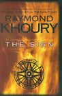 The Sign By Khoury, Raymond