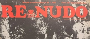 Re nudo rivista n^ 68 Agosto-Settembre 1978 - Picture 1 of 1