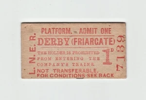 LNER Platform Ticket Derby Friargate - Picture 1 of 2