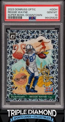 2023 Donruss Optic Reggie Wayne Super Bowl Downtown SP Case Hit PSA 10 BNA667 - Image 1 of 2