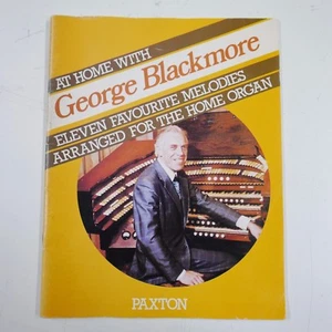 AT HOME WITH GEORGE BLACKMORE FAVOURITE MELODIES FOR HOME ORGAN 1980 - Picture 1 of 1