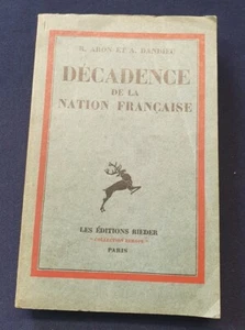 Décadence de la Nation Française - R. Aron & A. Dandieu Envois autographes 1931 - Picture 1 of 5
