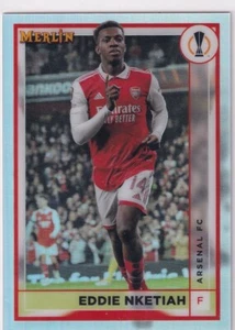 Topps Merlin Chrome CL 22/23 No. 13 Eddie Nketiah Silver Refractor - Picture 1 of 2