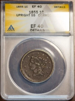 1855 Upright 5's 1c Braided Hair Large Cent EF-40 ANACS New # 7472106 + Bonus - Image 1 of 2