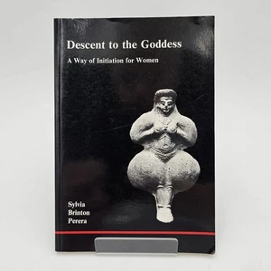 Descent to the Goddess | Jungian Psychology & Feminine Archetype & Myth | PB VG - Picture 1 of 11