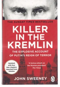 KILLER IN THE KREMLIN: THE EXPLOSIVE ACCOUNT OF PUTIN'S REIGN OF TERROR {O6} - Imagen 1 de 2