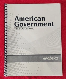 Abeka A Beka AMERICAN GOVERNMENT Video Manual SPIRAL 19406906 - Picture 1 of 5