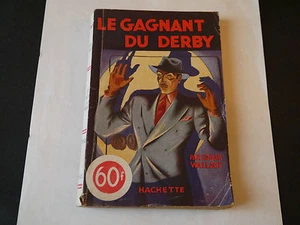 POLICIER COLLECTION L'ENIGME EDGAR WALLACE LE GAGNANT DU DERBY 1947 - Picture 1 of 1