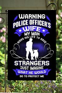 Police Officer's Wife Garden Flag ~    Double Sided, Quality   