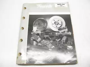 Raybestos BPC-9S Brake Parts Catalog - 1991, Weatherly # 120-136, 277 Pages - Foto 1 di 9