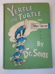 1958 - YERTLE THE TURTLE and OTHER STORIES, 1st Edition, Dr. Seuss - Picture 1 of 12
