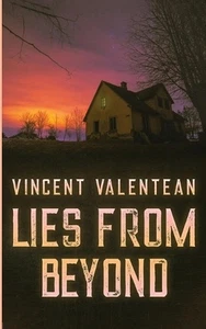 Lies from Beyond by Vincent Valentean Paperback Book - Picture 1 of 1