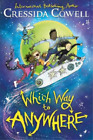 Cressida Cowell Which Way To Anywhere (Relié) Which Way