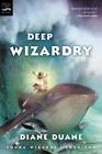 Deep Wizardry par Duane, Diane