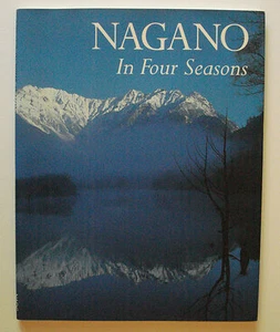 Nagano-in-Four-Seasons-in-English-NAOC 1998 48 Full Color Pages Pinted in Japan - Picture 1 of 7